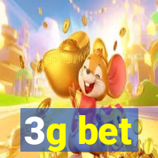 3g bet